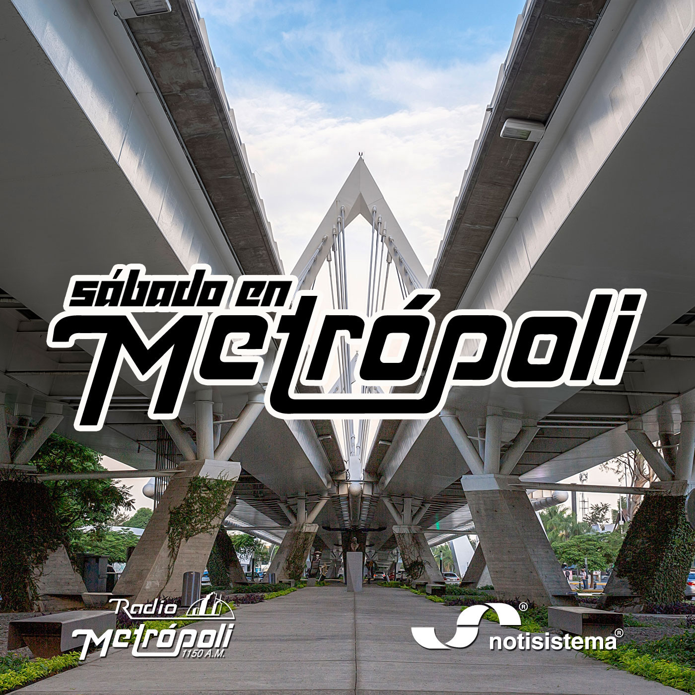 Sábado en Metrópoli 2da Hora - Notisistema