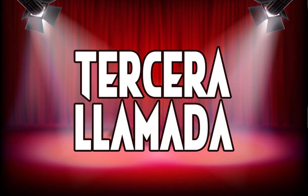 Tercera Llamada - 